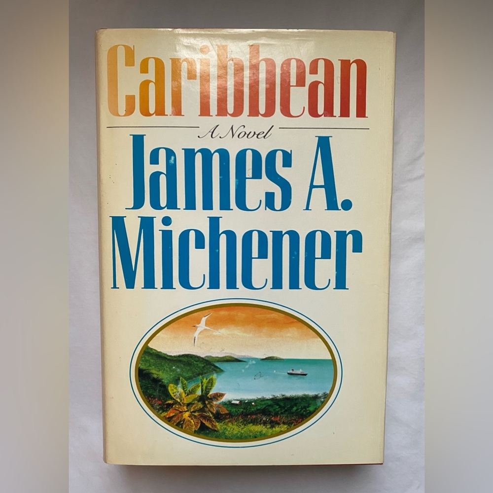 James Michener Caribbean hard back novel - 1989- with dust jacket - near fine